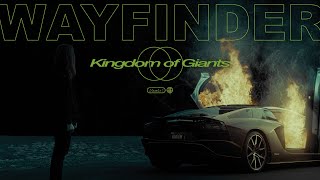 Kingdom Of Giants - Wayfinder (OFFICIAL MUSIC VIDEO) chords