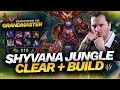 Shyvana jungle  explications du clear et du build  unranked to gm