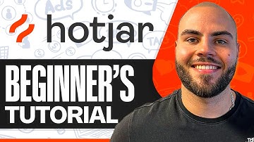 Hotjar Tutorial: How To Use Hotjar For Beginners (Step-by-Step)