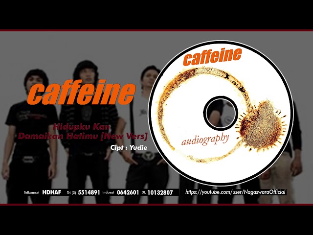 Caffeine - Hidupku Kan Damaikan Hatimu [New Vers] (Official Audio Video) class=