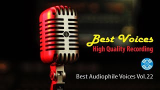 Best Voices - High Quality Recording-Best Audiophile Voices Vol.22