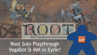 Root Solo Playthrough vs Vagabot from Clockwork Expansion