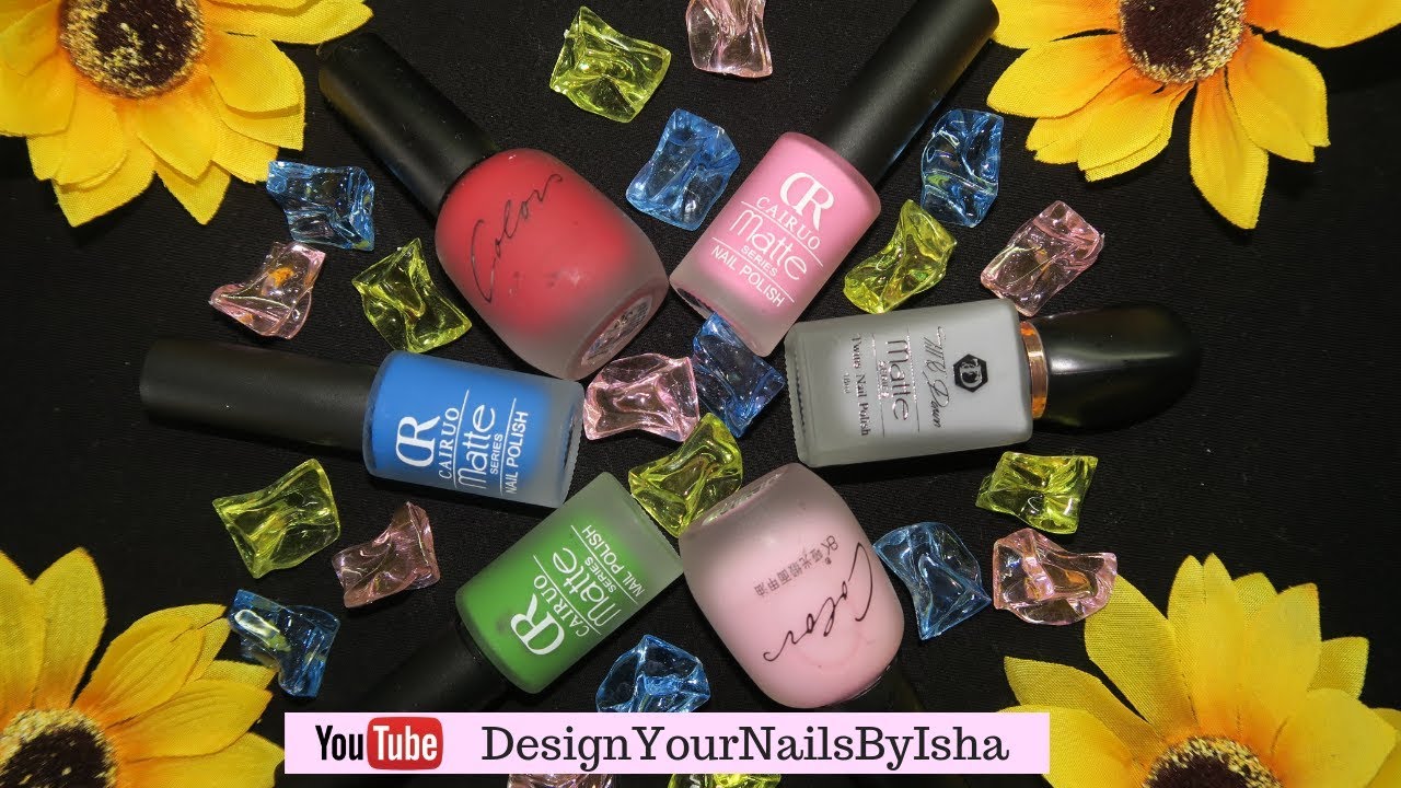 Matte Nail Polish Swatches | My Matte Polish Collection | DesignYourNailsByIsha