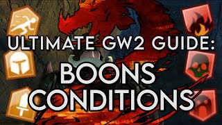 Guild Wars 2 Ultimate Beginner's Guide Episode 3: Boons and Conditions!