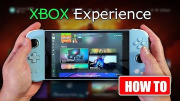 Xbox Full Screen Experience On Any PC Handheld | How To Guide