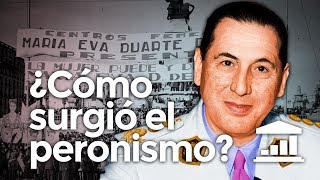 ¿Cómo SURGIÓ el PERONISMO en la ARGENTINA?  VisualPolitik