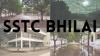 SSTC Bhilai || Campus Tour || Shri Shankaracharya Technical Campus
