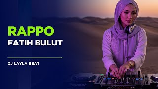 Fatih Bulut - Rappo (Dj Remix 2025) Türkçe Rap & Club Mix 🔥
