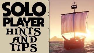 SOLO AND NEW PLAYER HINTS AND TIPS // SEA OF THIEVES  Everything they don't tell you! And more!
