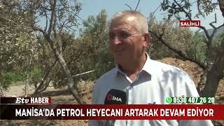 Manisa'da Petrol Sevinci Sürüyor...Bulunan Siyah Sıvı Kaliteli Petrol Çıktı