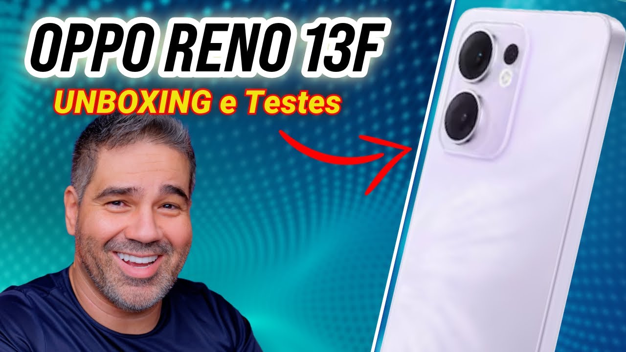 📦📱 Unboxing do Oppo Reno 13F: O que você precisa saber!
