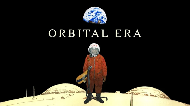 ORBITAL ERA - 1st teaser - DayDayNews
