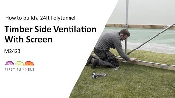 24ft Polytunnel | Adding Timber Mid Rails & Screen | M2423