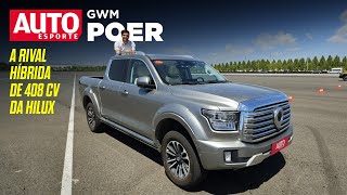 GWM POER PHEV: andamos na picape que será NACIONAL e HÍBRIDA FLEX