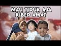 RITUAL SEBELUM TIDUR