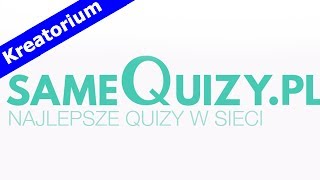 SameQuizy.Pl - Gry na telefon - Kreatorium TV screenshot 4