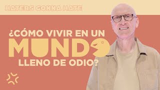 ¿Cómo vivir en un mundo lleno de odio? - Andrés Corson - 20 Noviembre 2022 | Prédicas Cristianas