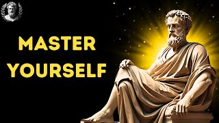 10 Tips For Mastering Yourself | Stoicism
