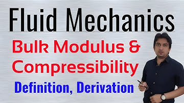 compressibility and bulk modulus in fluid mechanics || compressibility in fluid mechanics in hindi