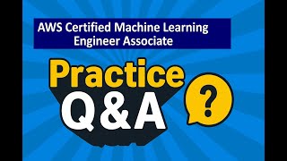 AWS Certified Machine Learning Engineer Associate MLA-C01 Exam Question and Answers | Pass MLA-C01