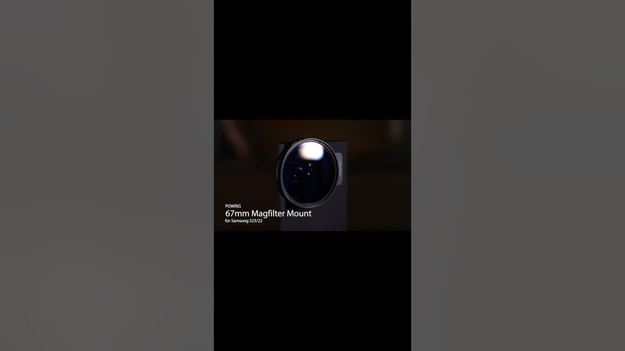 POWRIG 67mm Lens Filter Mount for Samsung S23 Ultra S23 S22 camera 