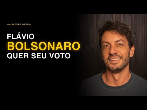 Flávio Bolsonaro wants your vote
