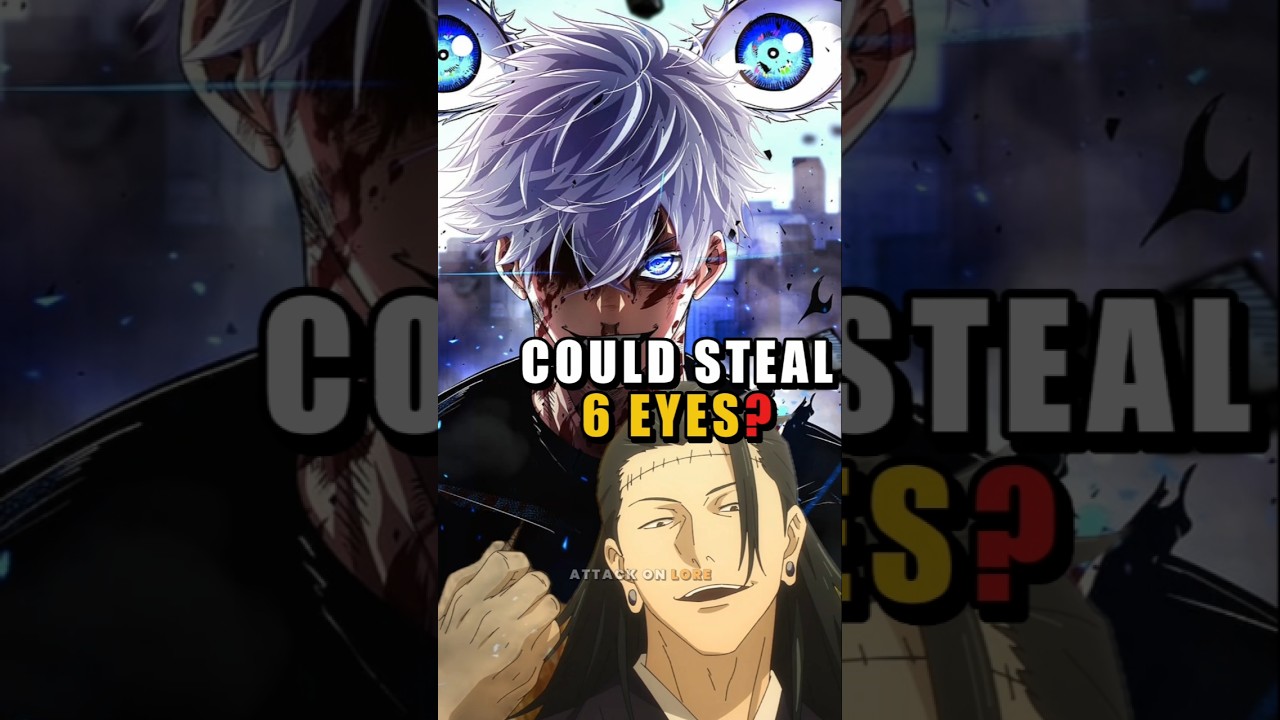 Why didn't Kenjaku steal Gojo's 6 eyes? #jjk #jujutsukaisen #shorts
