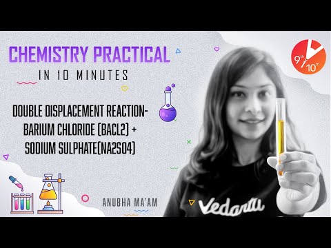 Double Displacement Reaction - Barium Chloride (BaCl2) + Sodium Sulphate (Na2SO4) 🧪 | Vedantu 9