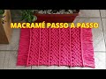 MACRAMÉ - Tapete com fio de malha PASSO A PASSO🌹