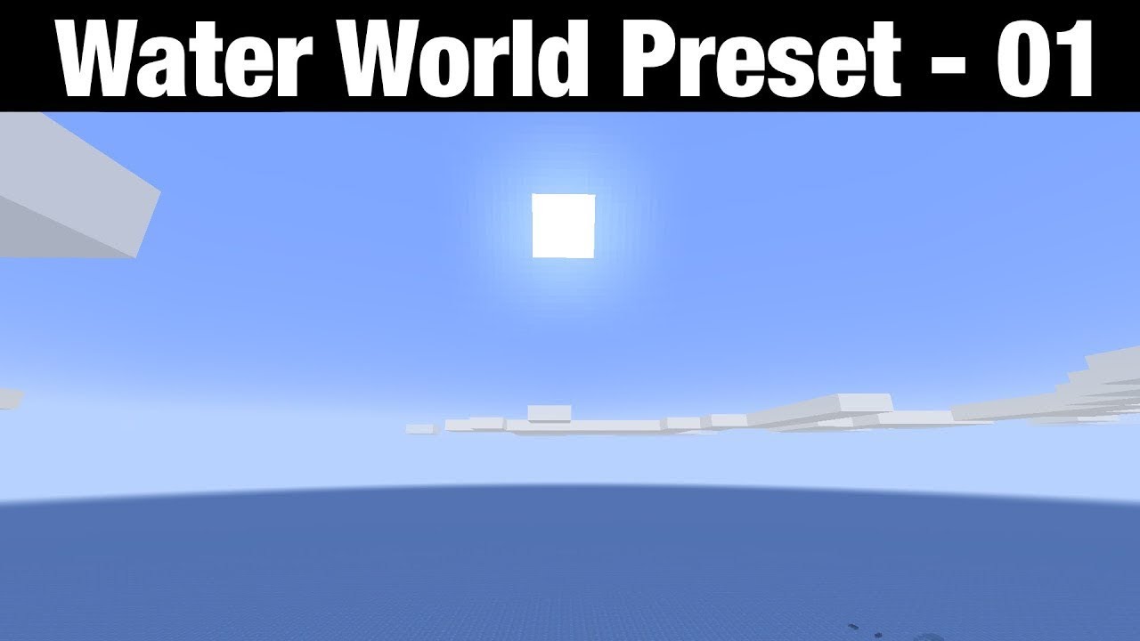 Water World Preset Hardcore - Episode 1
