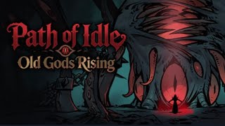 Path of Idle: Old Gods Rising Gameplay Steam - DEMO