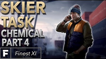 Skier Task Guide | Chemical Part 4 | Escape From Tarkov