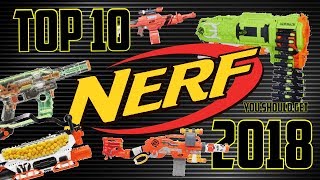 10 Nerf Blasters You Should Be Excited For In 2018!