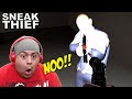 B#TCH, I THOUGHT I WAS SUPPOSED TO SNEAK!! [SNEAK THIEF] [#03]