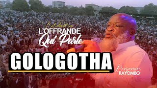 BENJAMIN KAYOMBO | GOLGOTHA  | LIVE CELEBRATION A LUBUMBASHI 2023