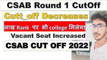 CSAB Round 1 cutoff 2022 || 100% correct cutoff analysis  #csab2022 #csabcutoff #csab
