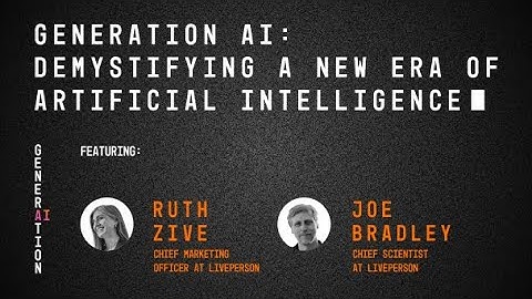 GenerationAI: Demystifying a New Era of Artificial Intelligence EP-00 | Ruth Zive & Joe Bradley