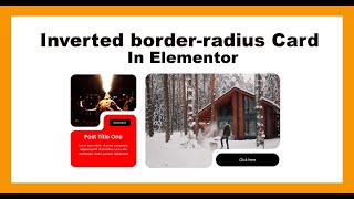 Create Inverted border-radius Card In Elementor | Elementor Flexbox  Container