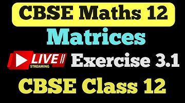 Class 12 Maths Chapter 3 Matrices  | Exercise 3.1 @studypointpro