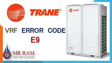 Trane VRF Error code E-9 (English)