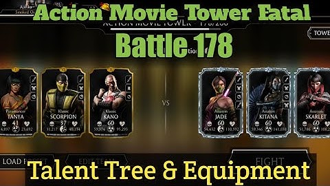 Mk Mobile Action Movie Tower Fatal Battle 178 | Talent Tree & Equipment