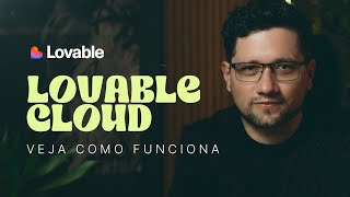 Lovable Cloud: ADEUS SUPABASE! Backend Nativo, 100% Integrado, mais Rápido e Login Google