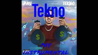 Tekno- Pay(official instrumental)