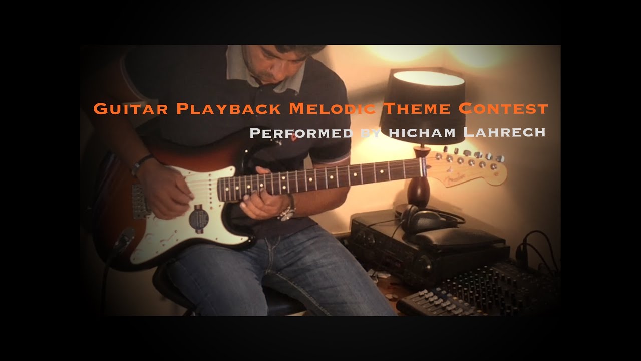 Guitar Playback Melodic Theme Contest YouTube