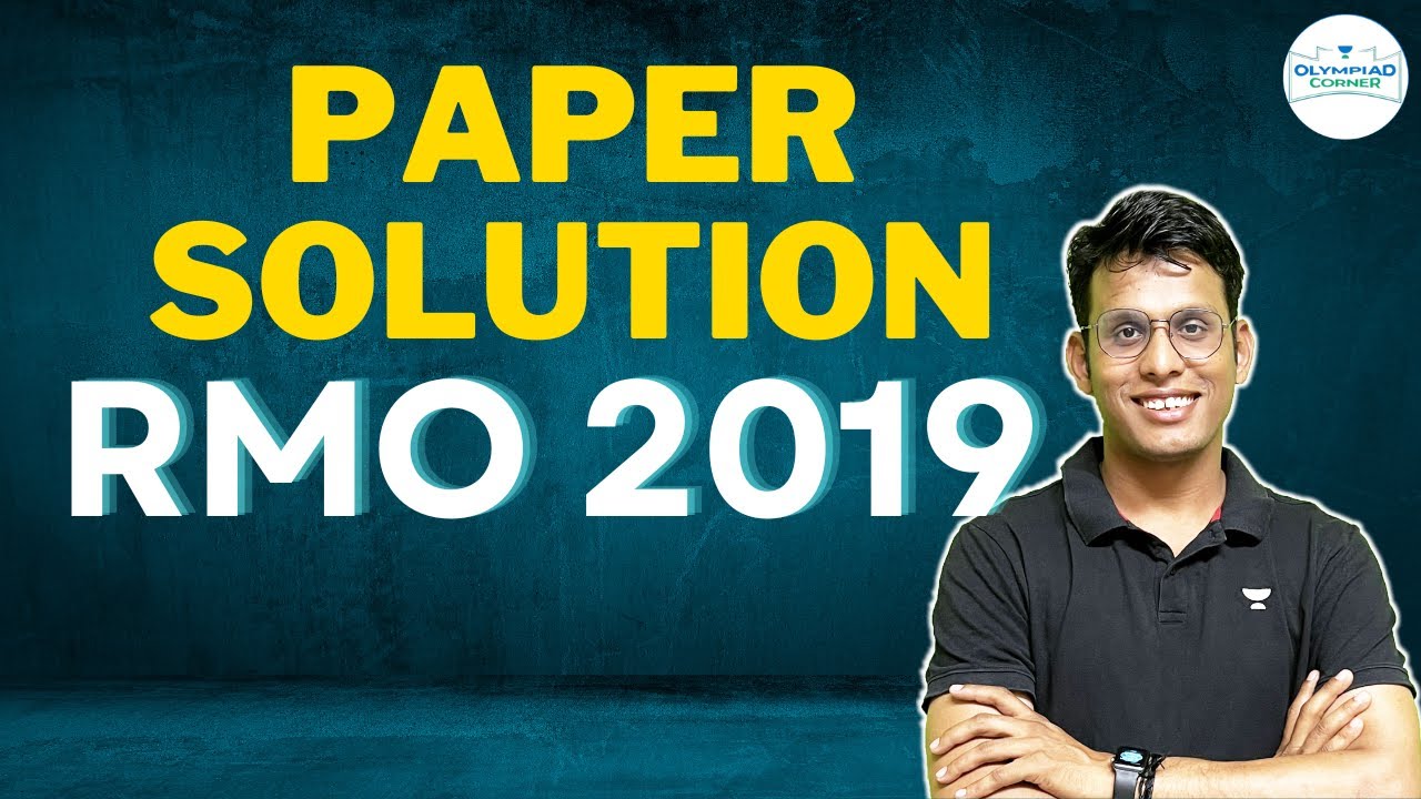 RMO 2019 Solutions and Analysis | Prashant Jain