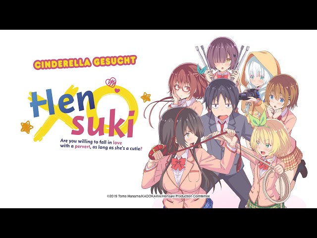 Watch Hensuki - Are you willing to fall in love with a pervert, as long as  she's a cutie? - Crunchyroll