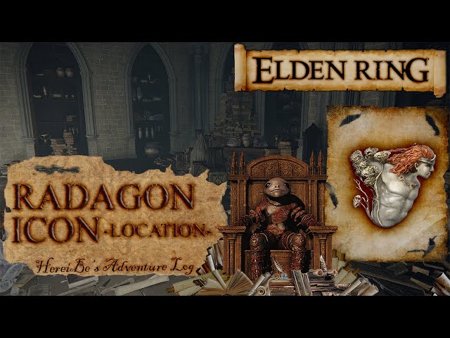 ☆Location Radagon Icon☆ Guide ☆ Elden Ring ☆ 