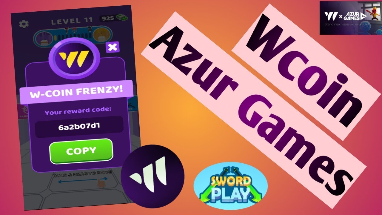 W Coin Sword Play Code | W Coin Azur Games Code | Wcoin Mining Update ...
