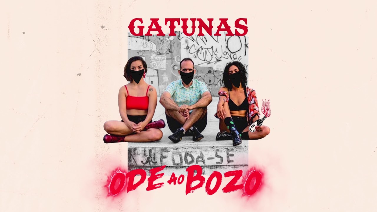 Ver Ode ao Bozo - Gatunas no YouTube Ver Ode ao Bozo - Gatunas no YouTube