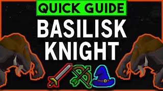 Basilisk Knight Slayer Guide OSRS - Oct 2022